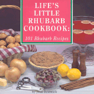 Life's Little Rhubarb Cookbook