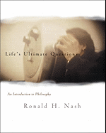 Life's Ultimate Questions: An Introduction to Philosophy