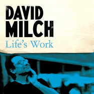 Life's Work: A Memoir of Storytelling and Self-Destruction