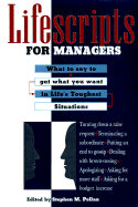Lifescripts for Managers - Pollan, Stephen M (Editor)