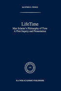 Lifetime: Max Scheler's Philosophy of Time