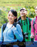 Lifetime Physical Fitness and Wellness: A Personalized Program