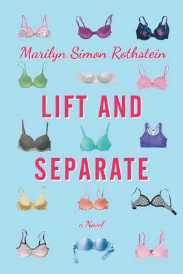 Lift and Separate - Simon Rothstein, Marilyn