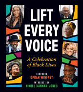 Lift Every Voice: A Celebration of Black Lives