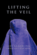 Lifting the Veil: Why They Hate Us