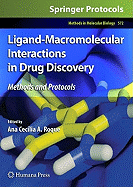 Ligand-Macromolecular Interactions in Drug Discovery: Methods and Protocols