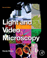 Light and Video Microscopy