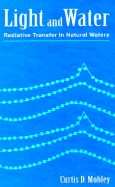 Light and Water: Radiative Transfer in Natural Waters
