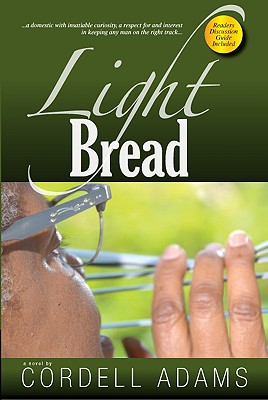 Light Bread - Adams, Cordell