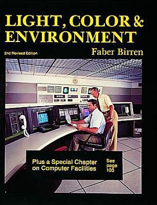 Light, Color & Environment - Birren, Faber