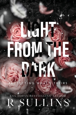 Light From The Dark - Sullins, R