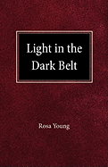 Light in the Dark Belt