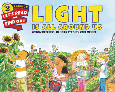 Light Is All Around Us