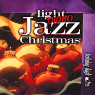 Light Jazz Trio Christmas: Volume I