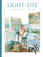 Light + Life: Finding Beauty in Each Day