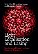 Light Localisation and Lasing: Random and Quasi-Random Photonic Structures