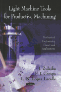 Light Machine Tools for Productive Machining