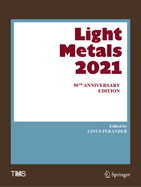 Light Metals 2021: 50th Anniversary Edition