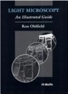 Light Microscopy: An Illustrated Guide