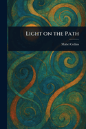 Light on the Path