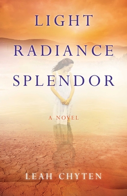 Light Radiance Splendor - Chyten, Leah