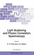 Light Scattering and Photon Correlation Spectroscopy