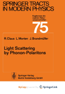 Light Scattering by Phonon-Polaritons