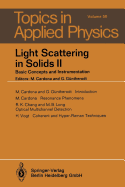 Light Scattering in Solids II: Basic Concepts and Instrumentation - Cardona, M. (Editor), and Chang, R. K., and G�ntherodt, G.