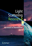 Light Scattering Reviews 2