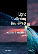 Light Scattering Reviews 9: Light Scattering and Radiative Transfer