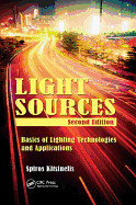 Light Sources: Basics of Lighting Technologies and Applications