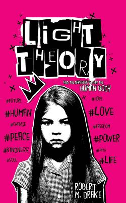 Light Theory - Drake, Robert M