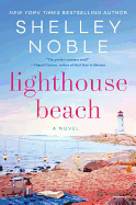 Lighthouse Beach: A Novel