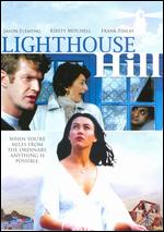 Lighthouse Hill - David Fairman