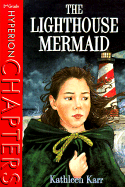 Lighthouse Mermaid - Karr, Kathleen, and Schmidt, Karen L