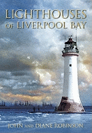 Lighthouses of Liverpool Bay