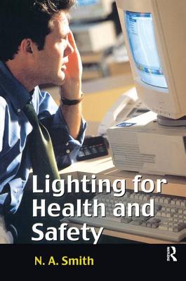 Lighting for Health and Safety - Smith