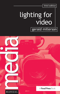 Lighting for Video - Millerson, Gerald