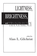 Lightness, Brightness and Transparency
