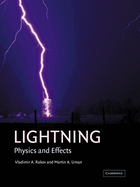 Lightning: Physics and Effects