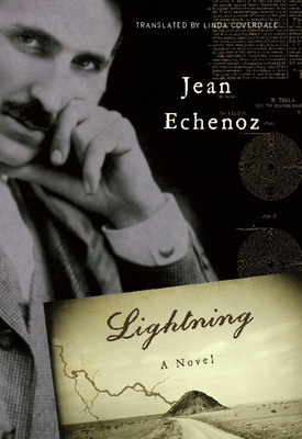 Lightning - Echenoz, Jean, and Coverdale, Linda (Translated by)
