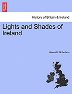 Lights and Shades of Ireland
