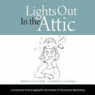 Lights Out in the Attic