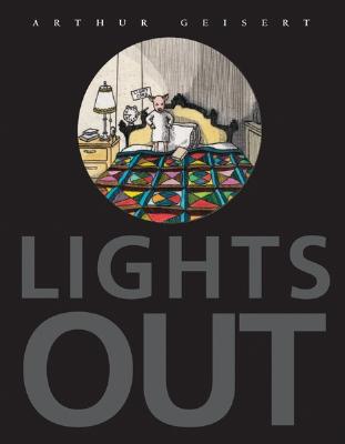Lights Out - Geisert, Arthur