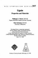 Lignin: Properties and Materials