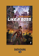 Like a Boss: An Occupied Space novel