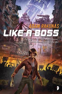 Like A Boss - Rakunas, Adam