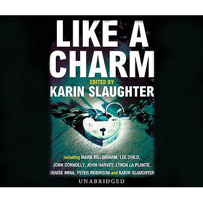 Like A Charm - Slaughter, Karin