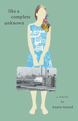 Like A Complete Unknown - Guard, Anara