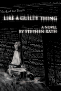 Like a Guilty Thing